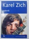 Karel Zich: Karel Zich - Zpěvník Pevná