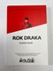 Rudolf Havlík: Rok draka