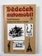 Adolf Branald: Dědeček automobil