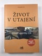 Život v utajení