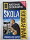 kolektiv autorů: Škola fotografování National Geographic