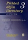 Prehľad dejín literatúry 3 pre stredné školy