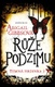 Temná hrdinka 2: Růže podzimu