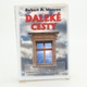 Kniha Daleké cesty         