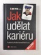 Petr Černý: Jak udělat kariéru