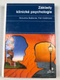 Bohumila Baštecká: Základy klinické psychologie