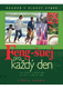 Feng-šuej pro každý den