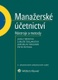 Manažerské účetnictví - nástroje a metody