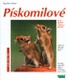 Pískomilové