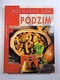 Kuchařův rok – Podzim
