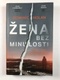 Žena bez minulosti