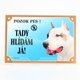 Tabulka s nápisem Tady hlídám já! - staford