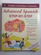 Barbara Bregstein: Advanced Spanish Step-by-Step