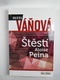 Magda Váňová: Štěstí Aloise Peina
