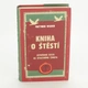 Kniha o štěstí Matthieu Ricard