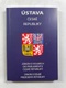 Ústava České republiky - Zákon o volbách do parlamentu České Republiky, Zákon o volně prezidenta Čes