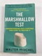 The Marshmallow Test