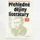 Kniha Přehledné dějiny literatury III.