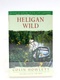 Colin Howlett: Heligan Wild