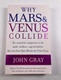 Why Mars and Venus Collide