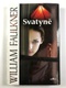 William Faulkner: Svatyně