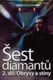 Šest diamantů 2: Obrysy a stíny