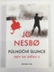Jo Nesbø: Půlnoční slunce Měkká (2017)