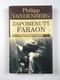 Philipp Vandenberg: Zapomenutý faraon