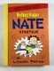 Velkej frajer Nate startuje