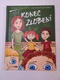 Zuzana Pospíšilová: Konec zlobení