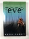 Eve: Eve (1) Měkká (2011)