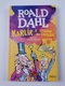 Roald Dahl: Karlík a továrna na čokoládu Pevná (2018)