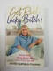 Denise Duffield-Thomas: Get Rich, Lucky Bitch!