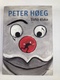 Peter Hoeg: Tichá dívka Pevná (2019)