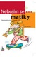Nebojím se... matiky! Geometrie? Hračka!