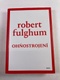 Robert Fulghum: Ohňostrojení