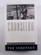 Counselor: A Life at the Edge of History