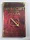 Paulo Coelho: Manuscript found in Accra Pevná (2013)