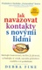 Ako nadväzovať kontakty s novými ľuďmi
