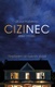 Cizinec - Ursula Poznanski, Arno Strobel