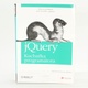 Kniha jQuery kuchařka jQuery 