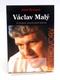Kniha Josef Beránek: Václav Malý