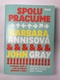 Barbara Annisová: Spolupracujme