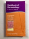 Handbook of Dermatology: A Practical Manual