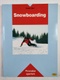 Radek Vobr: Snowboarding - Průvodce sportem