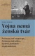 Vojna nemá ženskú tvár - Svetlana Alexijevič