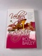 Roz Bailey: Velký mejdan