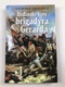 Arthur Conan Doyle: Hrdinské činy brigadýra Gerarda