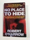 Robert O'Harrow: No Place To Hide