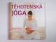 Kündig Barbara: Těhotenská jóga